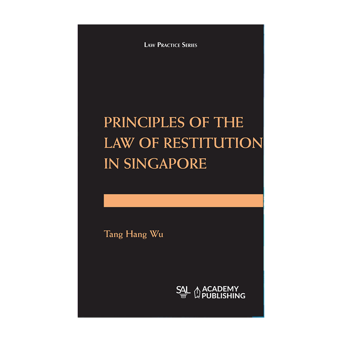 Principles of the law of restitution in Singapore