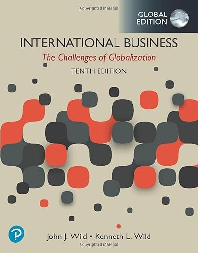 International Business: the Challenges of Globalization, 10th Edition