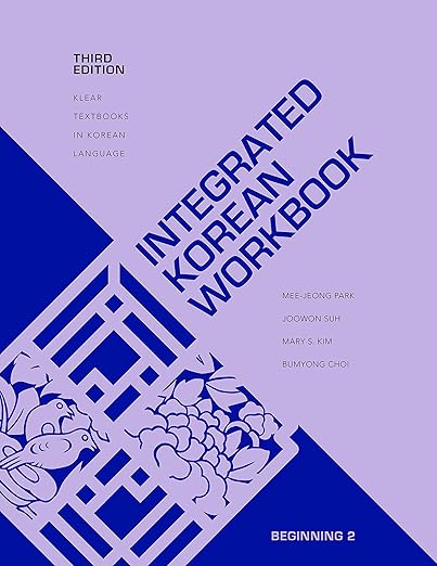 Integrated Korean Workbook: Beginning 2