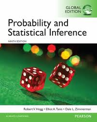 Probability and Statistical Inference 9th Global Edition