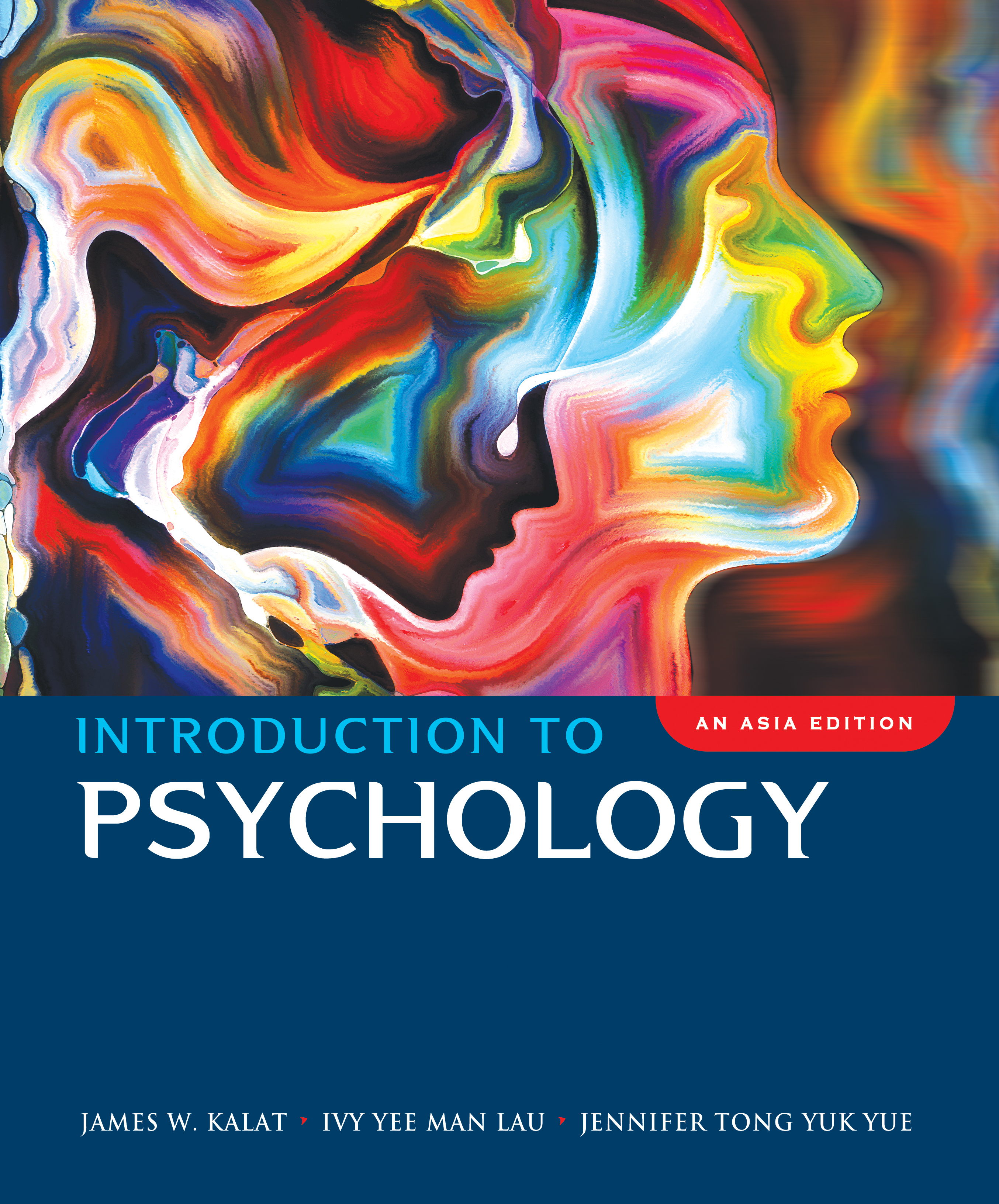Introduction to Psychology: An Asia Edition, 1st Edition