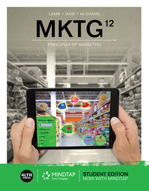 MKTG: Principles of Marketing, 12th Edition